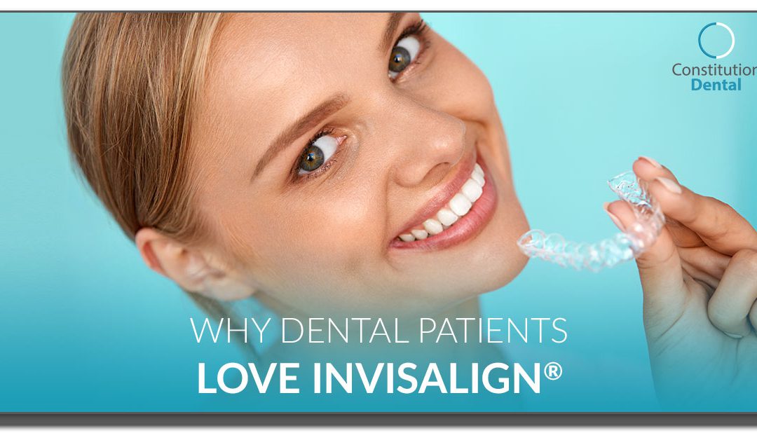 Why Patients Love Invisalign®